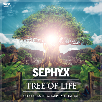 Tree of Life (Official Anthem Fairytale Festival) By Sephyx's cover