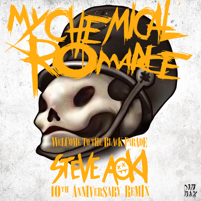 Welcome to the Black Parade (Steve Aoki 10th Anniversary Remix) By My Chemical Romance's cover