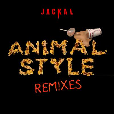 Animal Style (Drezo Remix) By Drezo, Jackal's cover