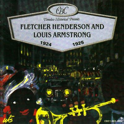 Fletcher Henderson and Louis Armstrong 1924-1925's cover