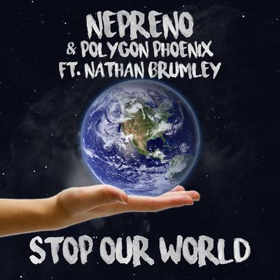 Stop Our World (Radio Edit)'s cover