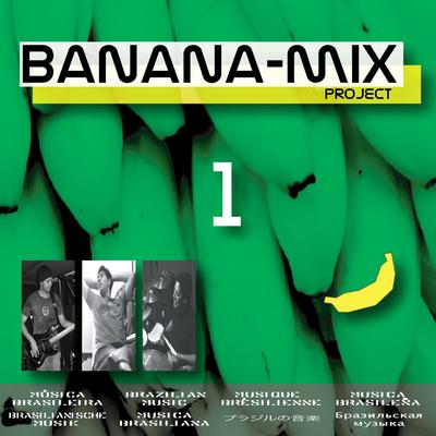 Banana Mix Project 1's cover