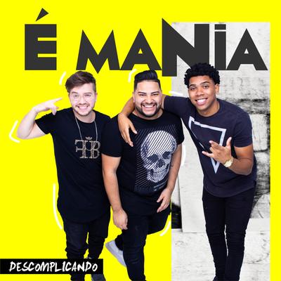 Descomplicando By É Mania's cover