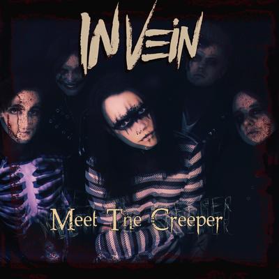 Meet the Creeper By In Vein's cover