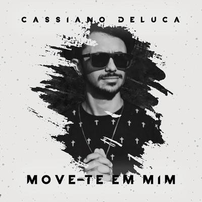 Move-Te em Mim By Cassiano Deluca's cover