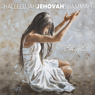 Hallelujah Jehovah Shammah By Engela's cover