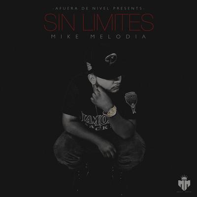 Por Que Me Tratas Asi By Mike Melodia's cover