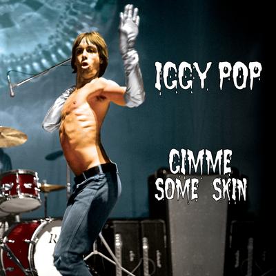 Gimme Some Skin's cover
