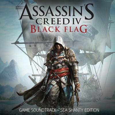Assassin's Creed 4: Black Flag (Sea Shanty Edition) [Original Game Soundtrack]'s cover