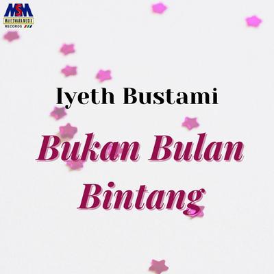 Bukan Bulan Bintang's cover