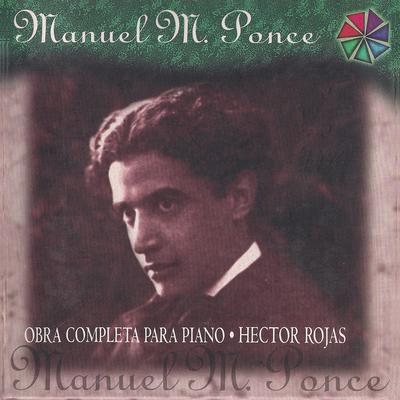 Manuel M. Ponce Obra Completa para Piano's cover