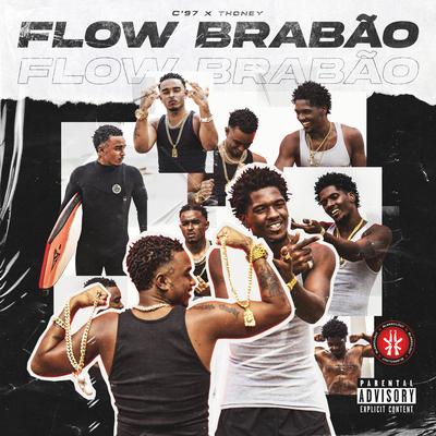 Flow Brabão By C'97, Thoney's cover