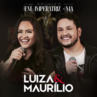 Furando o Sinal (Ao Vivo) By Luíza & Maurílio's cover