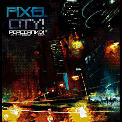 Pixel City By Popcornkid!'s cover