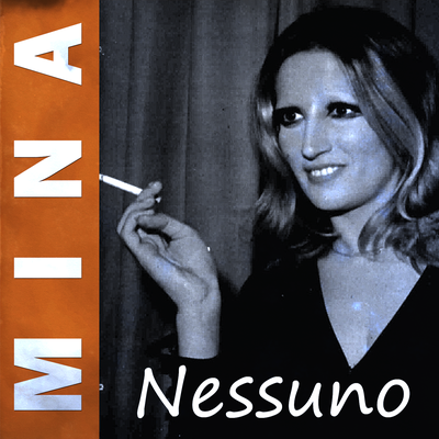 Nessuno By Mina's cover