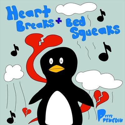 Drive You Crazy By HI$TO, Petty Penguin's cover