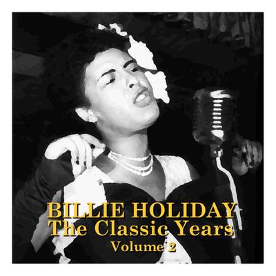 I'm In A Low Down Groove By Billie Holiday's cover