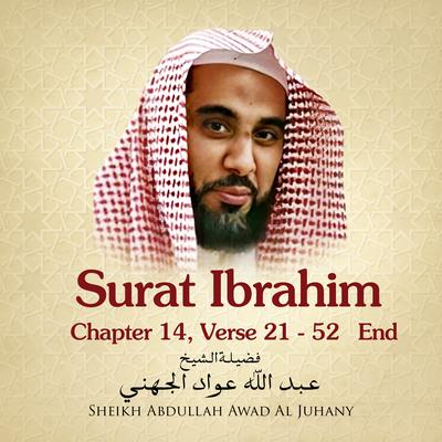 Surat Ibrahim, Chapter 14, Verse 21 - 52 End's cover