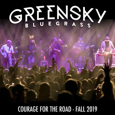 Courage for the Road: Fall 2019 (Live)'s cover