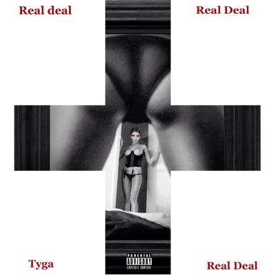 Real Deal By Tyga's cover