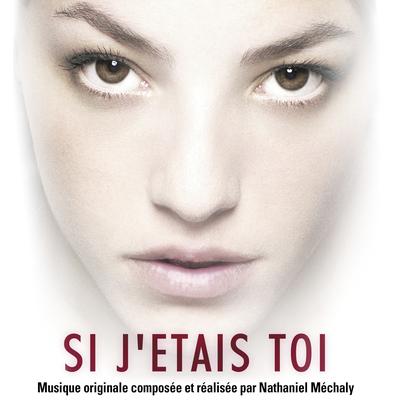 Si j'étais toi (Bande originale du film)'s cover