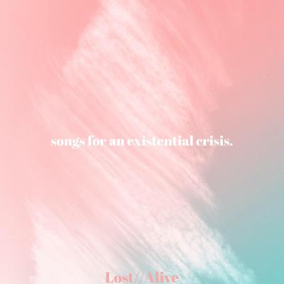 Songs for an Existential Crisis's cover