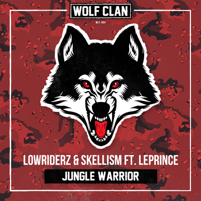 Jungle Warrior By Lowriderz, Skellism, LePrince's cover
