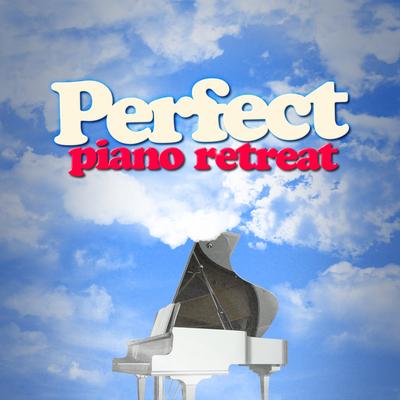 Perfect Piano Retreat's cover