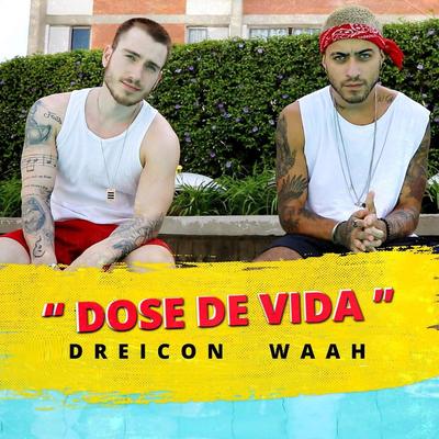 Dose de Vida's cover