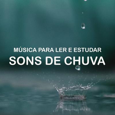 Música para Ler e Estudar: Sons de Chuva's cover