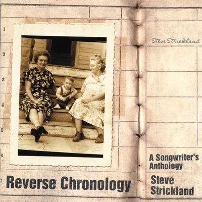 Reverse Chronology: A Songwriter's Anthology's cover