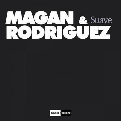 Magan & Rodriguez's cover