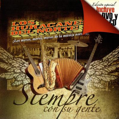 Nomas Por Tu Culpa By Los Huracanes del Norte's cover