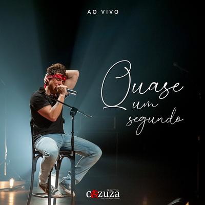 Quase um Segundo (Ao Vivo) By Tributo a Cazuza, Lucas Ricco's cover