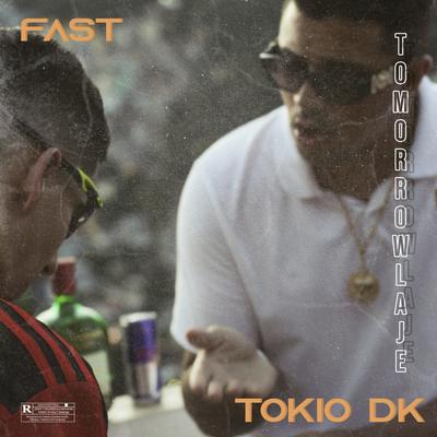 Tomorrowlaje By fÄst, TOKIODK's cover