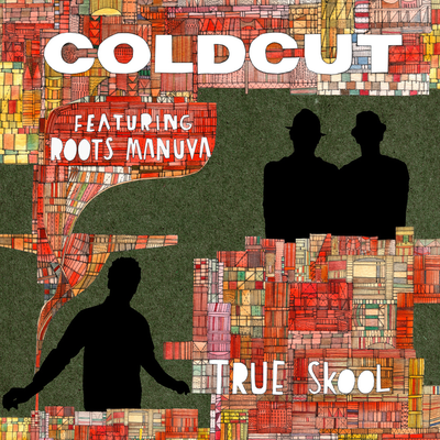 True Skool By Coldcut, Roots Manuva's cover