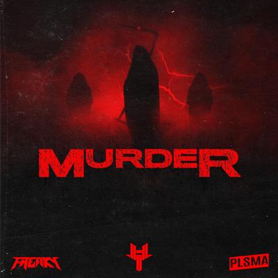 MURDER By FREAKY, Plsma's cover