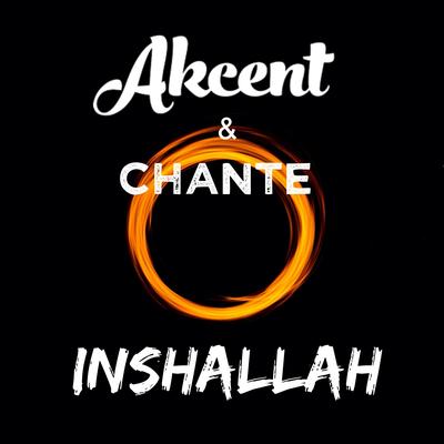 Inshallah By Akcent, Chante's cover