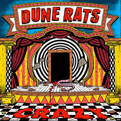 Crazy By Dune Rats's cover