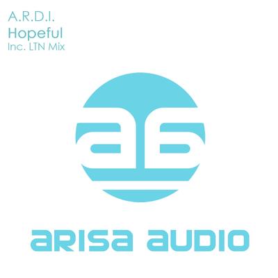 Hopeful (Original Mix) By A.R.D.I.'s cover