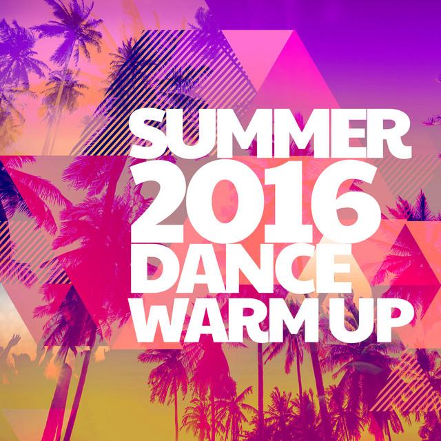 Summer 2016 Dance Warm Up's avatar image