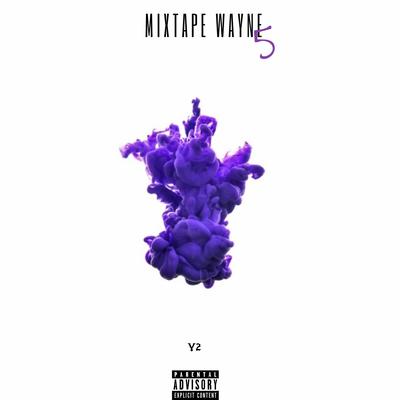 Mixtape Wayne 5's cover