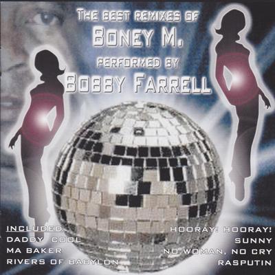 Daddy Cool (Extended Mix) By Bobby Farrell's cover