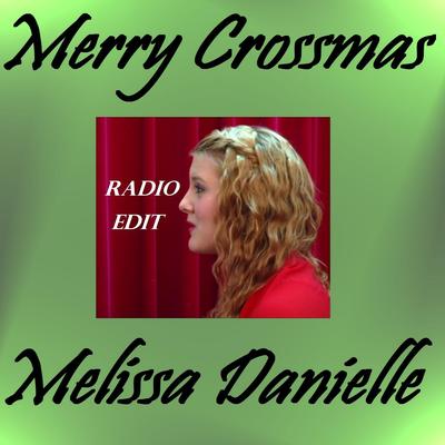 Merry Crossmas (Radio Edit)'s cover