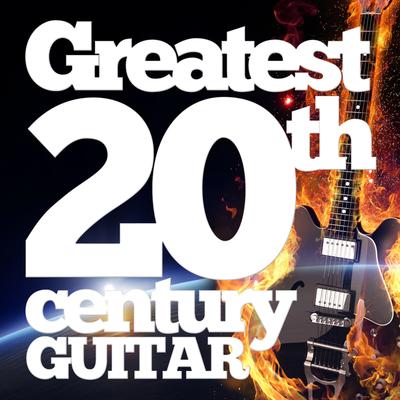 Greatest 20th Century Guitar's cover