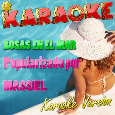 Rosas En El Mar (Popularizado Por Massiel) [Karaoke Version]'s cover