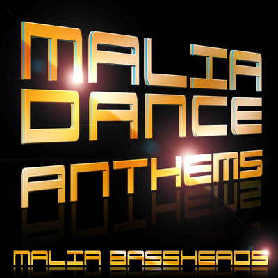 Malia Dance Anthems's cover