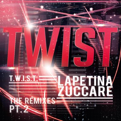 Twist (The Remixes), Pt. 2's cover