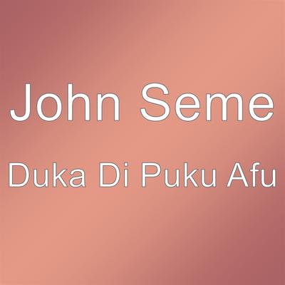 Duka Di Puku Afu's cover