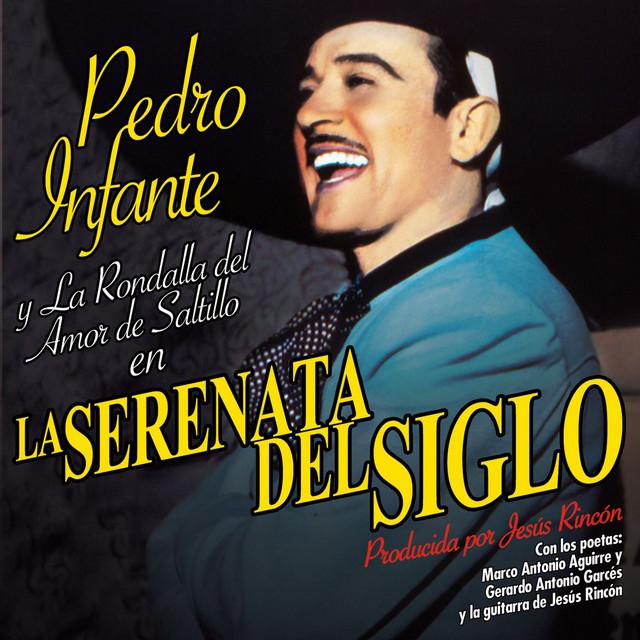 Pedro Infante y la Rondalla del Amor de Saltillo's avatar image